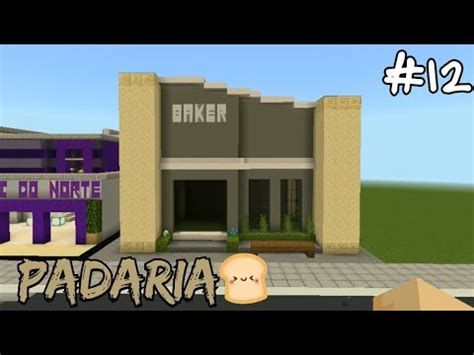 Como Fazer Padaria No Minecraft Construindo Uma Cidade No Minecraft