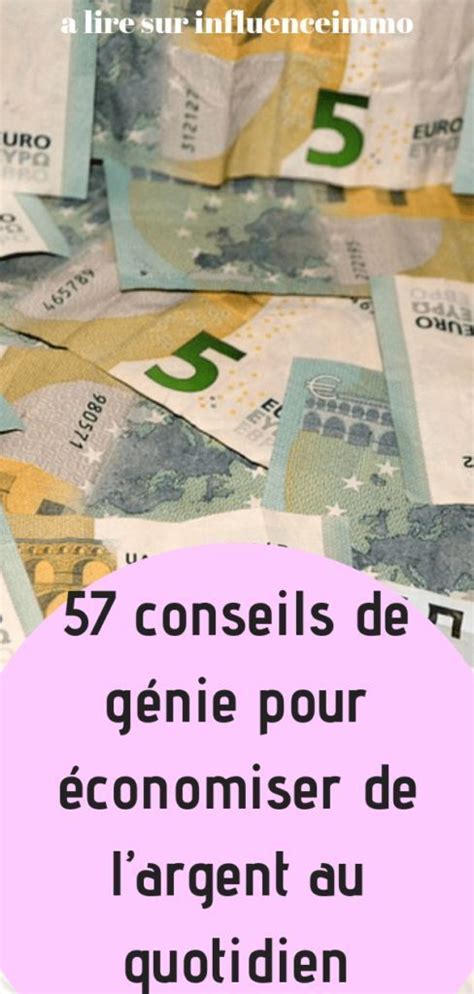 Conseils Pour Economiser De L Argent Tous Les Jours Conseils Pour