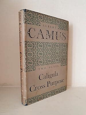 Caligula And Cross Purpose Le Malentendu By Albert Camus Very Good