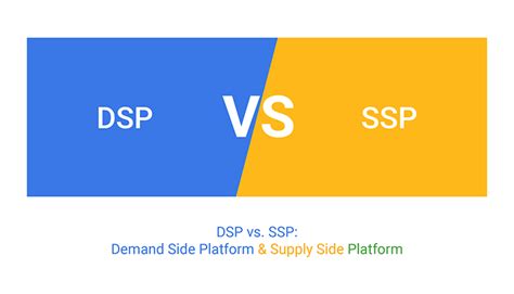 DSP Vs SSP Key Differences Between Them