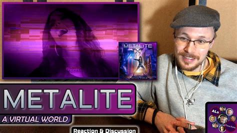 Reaction To Metalite A Virtual World Music Video With Lyrics