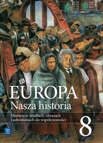 Europa Nasza Historia Projekt Polsko Niemiecki Podr Cznik Do