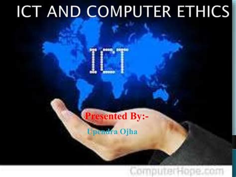 Ict And Computer Ethics Ppt