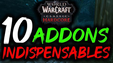 Addons Indispensables World Of Warcraft Classic Hardcore Youtube