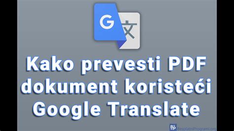 Kako prevesti PDF dokument koristeći Google Translate YouTube