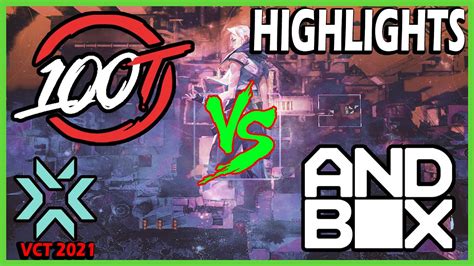 LOSER OUT 100T Vs ANDBOX HIGHLIGHTS VCT 2021 NA Challengers 2