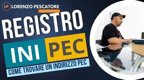 REGISTRO INIPEC Come Trovare O Controllare Un Indirizzo PEC Posta