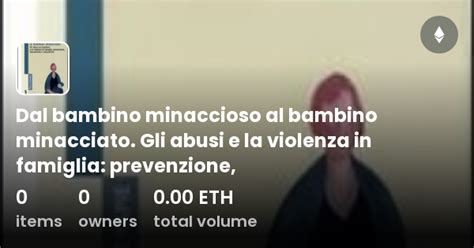 Dal Bambino Minaccioso Al Bambino Minacciato Gli Abusi E La Violenza