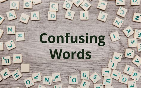 Top Commonly Confusing Words In English Leverage Edu