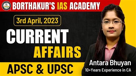 Rd April Current Affairs By Antara Bhuyan Borthakur S Ias