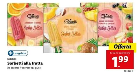 Gelatelli Sorbetti Alla Frutta Offerta Di Lidl