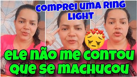 Helyelma Comprei Uma Ring Light Ele N O Me Contou Conta Mais