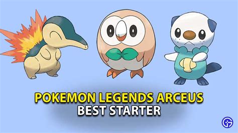 Best Starter In Pokemon Legends Arceus You Should Choose