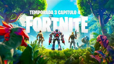 Fortnite Temporada 3 Capitulo 4 Y Pase De Batalla Youtube