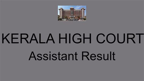 Kerala High Court Assistant Result Cut Off Marks Merit List