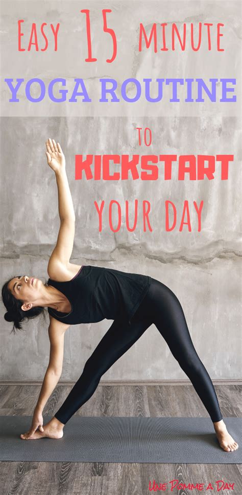 Easy 15 Minute Yoga Routine To Kickstart Your Day Yoga Help Yoga