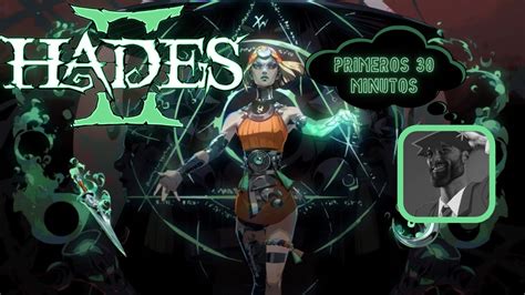 Probamos El Acceso Anticipado De Hades 2 YouTube