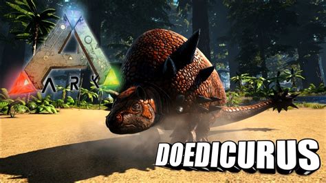 Taming A Doedicurus Ark Survival Evolved The Island Youtube