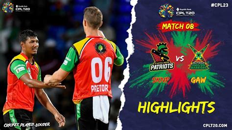 Highlights St Kitts And Nevis Patriots Vs Guyana Amazon Warriors