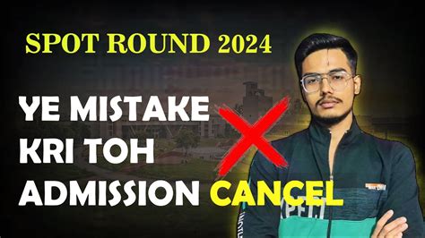 SPOT ROUND 2024 JAC DELHI COMPLETE GUIDE DTU NSUT IIITD