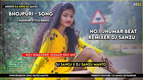 New Bhojpuri Dj Song Nagpuri Style Mix 2022 Full2 Luchad Dehati DNC