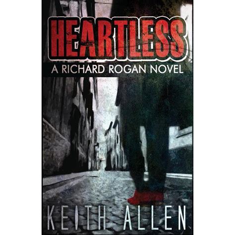 Heartless A Richard Rogan Novel