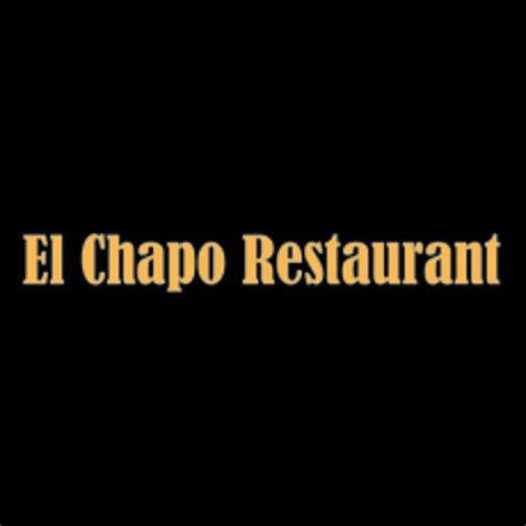 Order El Chapo Restaurant Tucson AZ Menu Delivery Menu Prices