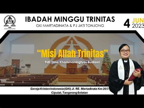 Misi Allah Trinitas Karena Kasih Ibadah Minggu Minggu Trinitas 4