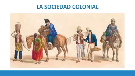 La Sociedad Colonial Profe Social