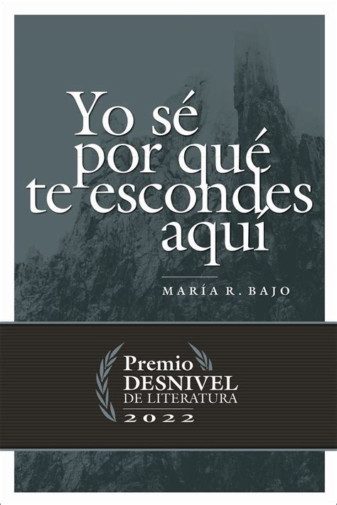 Presentaci N De Yo S Por Qu Te Escondes Aqu Libro Ganador Del