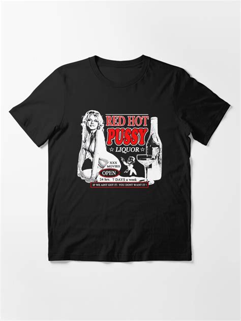 Red Hot Pussy Liquor Halloween Horror Gore Rob Essential T Shirt For