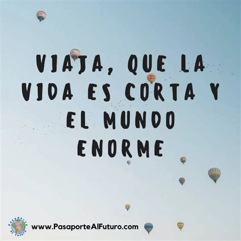 Frases Viajeras Pasaporte Al Futuro