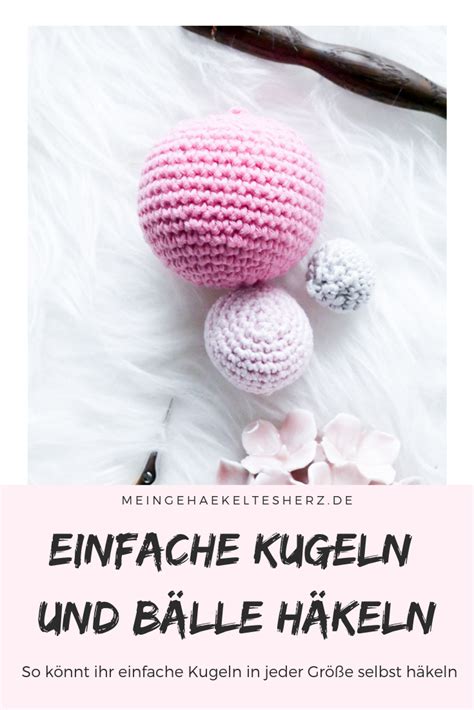 Einfache Kugeln H Keln Basisanleitung F R H Kelkugeln In Drei Gr En