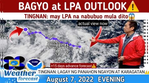 BAGYO At LPA MAY BAGO ULIT TINGNAN Weather Update Today August 7