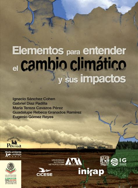 Pdf Elementos Para Entender El Cambio Climático Y Sus Impactos