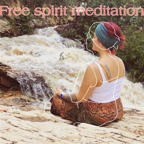 Free spirit meditation – Podcast – Podtail