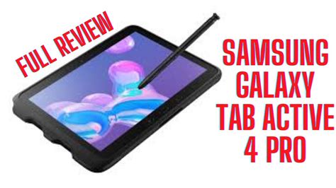 Samsung Galaxy Tab Active 4 Pro Full Review YouTube