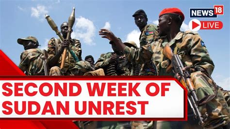 Sudan War News Us Other Nations Scramble To Evacuate Citizens As Sudan Battle Rages News18