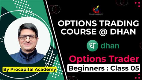 Option Trading Course For Beginners Class Dhan Option Trader App