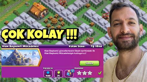 Klan Ba Kent M Cadeles En Kolay Yildiz Clash Of Clans Youtube