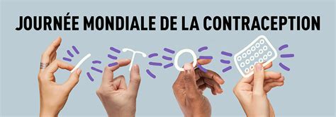 Journee Mondiale De Contraception De Gros Efforts Encore Faire En