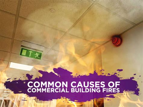 Common Causes Of Commercial Building Fires