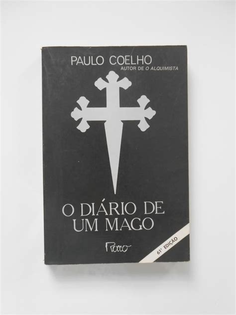 Livro O Diário de Um Mago Paulo Coelho 1991 Livro Editora Rocco