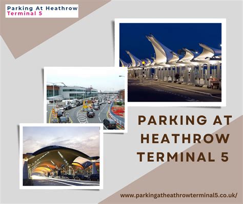 A Stress-Free Guide to Parking at Heathrow Terminal 5 | by Ariana ...