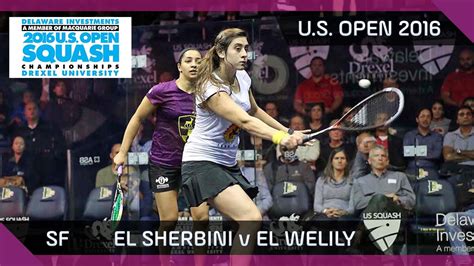 Squash El Sherbini V El Welily U S Open 2016 SF Highlights YouTube