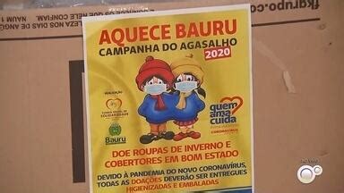 Bom Dia Cidade Bauru Campanha Do Agasalho Foca Na Doa Es De