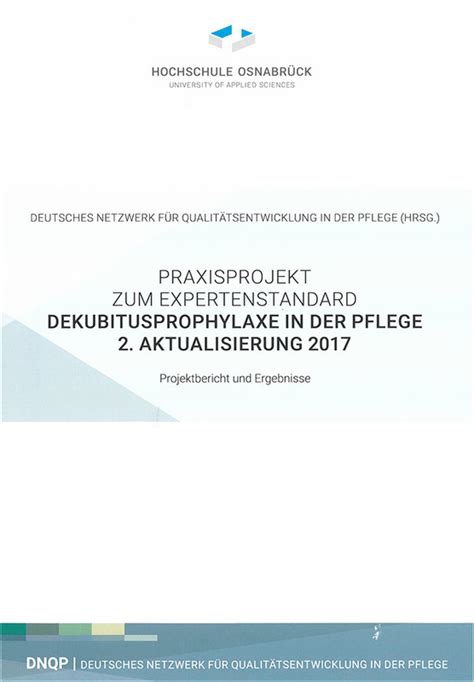 Praxisprojekt Zum Expertenstandard Dekubitusprophylaxe In Der Pflege