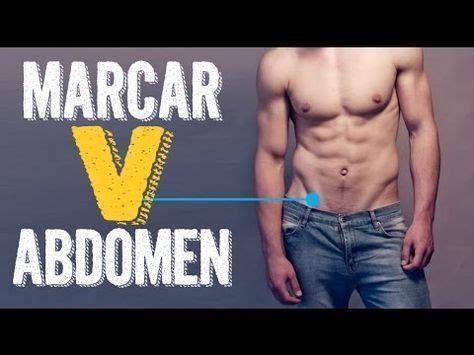 Marcar La V Del Abdomen Abdomen Bajo Youtube Ejercicios Para