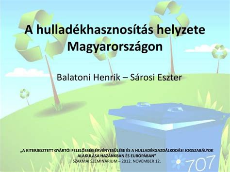 PPT A hulladékhasznosítás helyzete Magyarországon PowerPoint