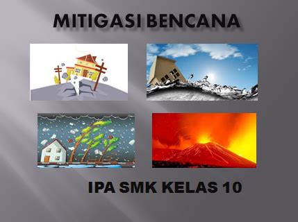 Latihan Soal Ipa Mitigasi Bencana Kelas Smk Kurikulum